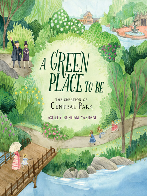 Title details for A Green Place to Be by Ashley Benham Yazdani - Available